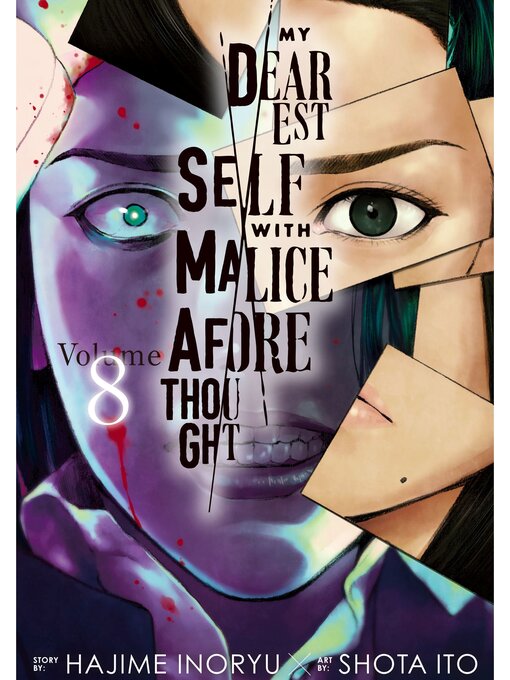 Title details for My Dearest Self with Malice Aforethought, Volume 8 by Hajime Inoryu - Wait list